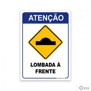 Placa Atenção lombada à frente PVC 2mm  4/0 / Látex Adesivo Fosco Corte Reto Fita Dupla Face 3M