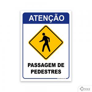 Placa Atenção passagem de pedestres PVC 2mm  4/0 / Látex Adesivo Fosco Corte Reto Fita Dupla Face 3M