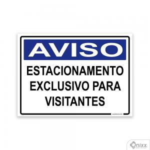 Placa Aviso Estacionamento Exclusivo Para Visitantes PVC 2mm  4/0 / Látex Adesivo Fosco Corte Reto Fita Dupla Face 3M