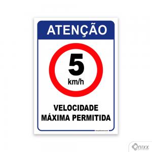 Placa de Atenção para Velocidade Máxima 05 Km/h PVC 2mm  4/0 / Látex Adesivo Fosco Corte Reto Fita Dupla Face 3M