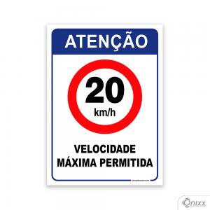 Placa de Atenção para Velocidade Máxima 20 Km/h PVC 2mm  4/0 / Látex Adesivo Fosco Corte Reto Fita Dupla Face 3M