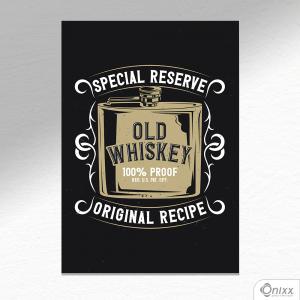 Placa Decorativa Old Whiskey A4 MDF 3mm 30X20CM 4x0 Adesivo Fosco Corte Reto Fita Dupla Face 3M