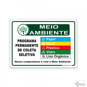 Placa MEIO AMBIENTE: Programa permanente de coleta seletiva PVC 2mm  4/0 / Látex Adesivo Fosco Corte Reto Fita Dupla Face 3M