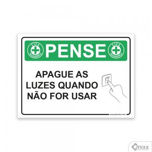 Placa Pense: Apague as Luzes Quando Não For Usar PVC 2mm  4/0 / Látex Adesivo Fosco Corte Reto Fita Dupla Face 3M