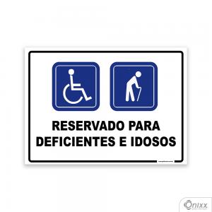 Placa Reservado para Deficientes e Idosos PVC 2mm  4/0 / Látex Adesivo Fosco Corte Reto Fita Dupla Face 3M