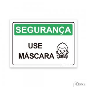 Placa Segurança: Use Máscara PVC 2mm  4/0 / Látex Adesivo Fosco Corte Reto Fita Dupla Face 3M