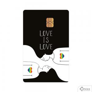 Skin Card Love Is Love Adesivo Vinílico 0,10 8,5x5,4cm 4x0 / Impressão Digital  Corte Contorno 