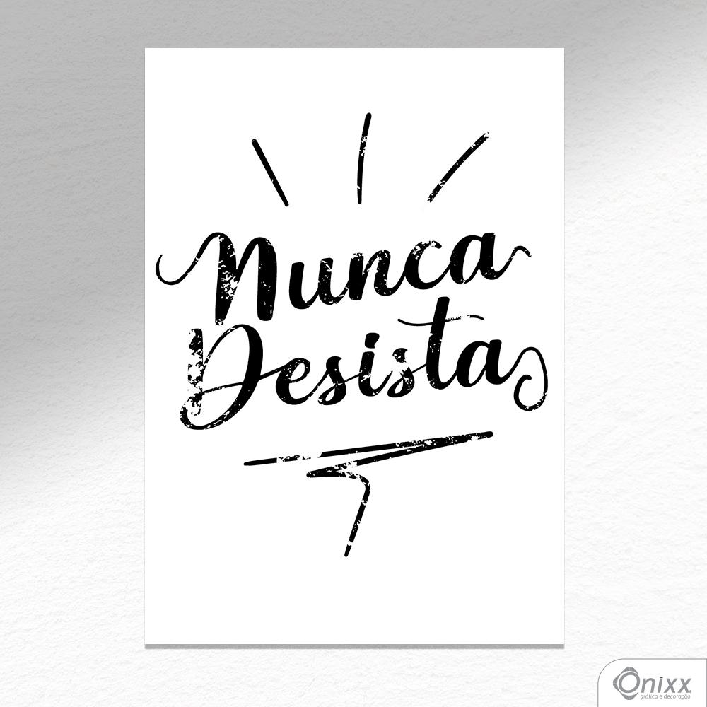 Nunca desista!